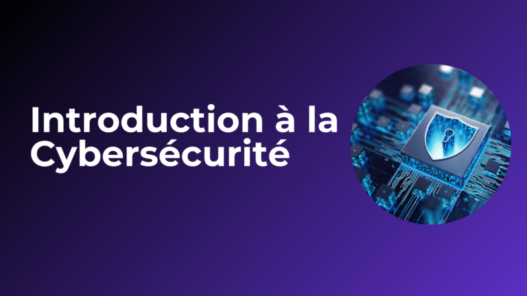 Introduction à la Cybersecurity